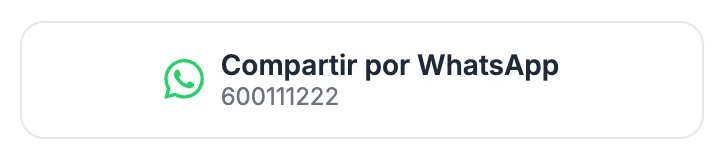 Opción «Compartir por WhatsApp» con el teléfono del cliente